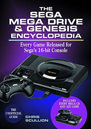 Cover image for 9781526746597 - The Sega Mega Drive & Genesis Encyclopedia