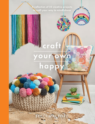 Cover image for 9781526747396 - Craft Your Own Happy