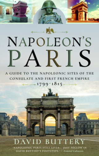 Cover image for 9781526749475 - Napoleon's Paris