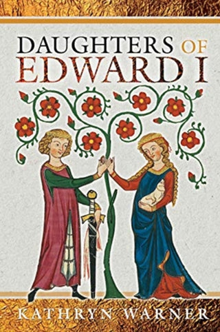Cover image for 9781526750273 - Daughters of Edward I