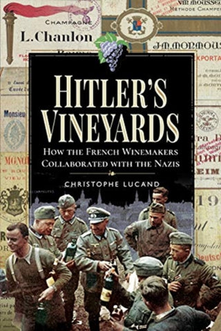 Cover image for 9781526750716 - Hitler's Vineyards