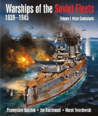 Cover image for 9781526751935 - Warships of the Soviet Fleets, 1939-1945