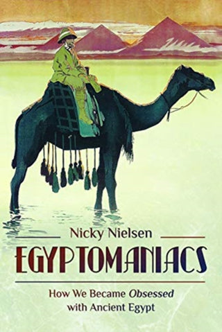 Cover image for 9781526754011 - Egyptomaniacs