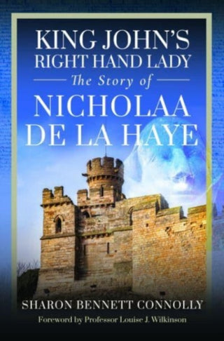 Cover image for 9781526756060 - King John's Right Hand Lady