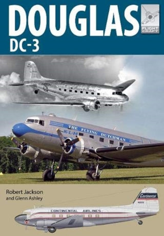 Cover image for 9781526759986 - Flight Craft 21: Douglas DC-3