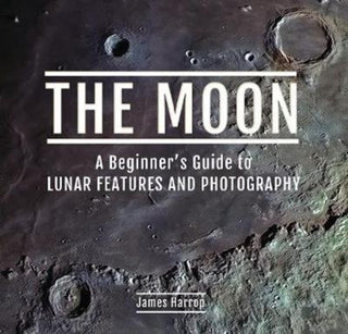 Supplemental image for 9781526760586 - The Moon: A Beginner's Guide to Lunar Features and Photography