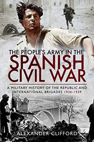 Cover image for 9781526760920 - The People's Army in the Spanish Civil War