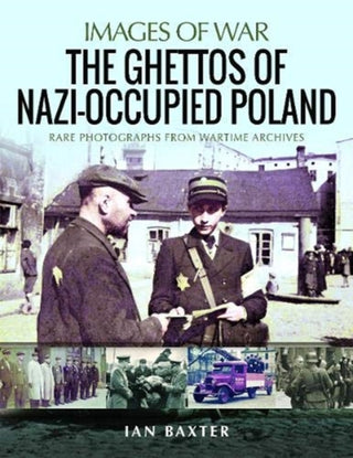 Cover image for 9781526761804 - The Ghettos of Nazi-Occupied Poland