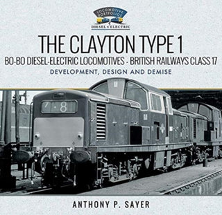 Supplemental image for 9781526762009 - The Clayton Type 1 Bo-Bo Diesel-Electric Locomotives - British Railways Class 17