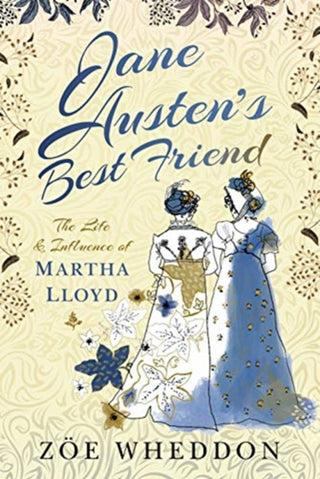 Cover image for 9781526763815 - Jane Austen's Best Friend
