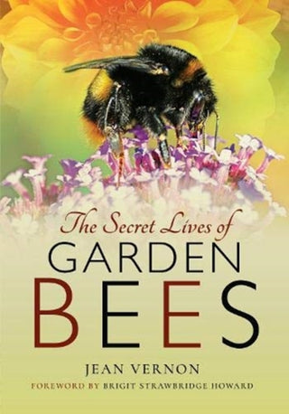 Cover image for 9781526766519 - The Secret Lives of Garden Bees