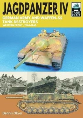 Cover image for 9781526771674 - Jagdpanzer IV: German Army and Waffen-SS Tank Destroyers