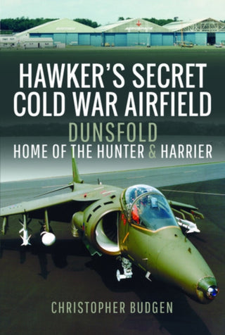 Supplemental image for 9781526771759 - Hawker's Secret Cold War Airfield