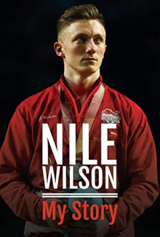Cover image for 9781526772015 - Nile Wilson - My Story