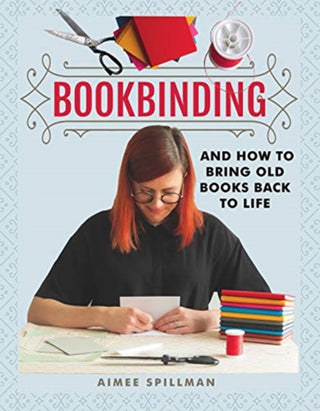 Supplemental image for 9781526773784 - Bookbinding and How to Bring Old Books Back to Life