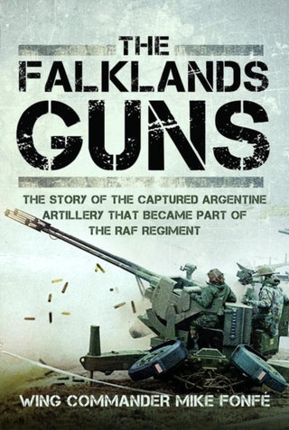 Cover image for 9781526774422 - The Falklands Guns