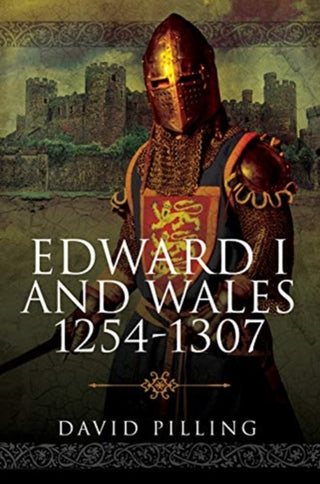Cover image for 9781526776419 - Edward I and Wales, 1254-1307
