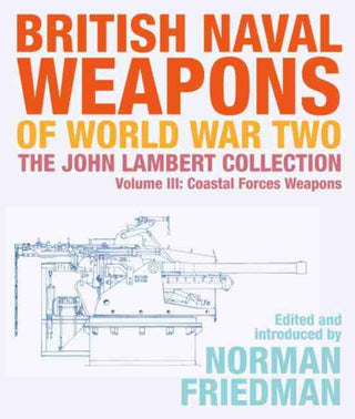 Cover image for 9781526777102 - British Naval Weapons of World War Two
