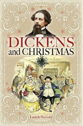 Cover image for 9781526780379 - Dickens and Christmas
