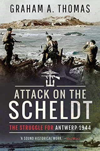 Cover image for 9781526781482 - Attack on the Scheldt