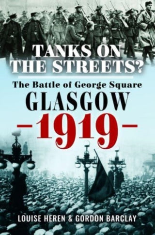 Cover image for 9781526782656 - Tanks on the Streets?