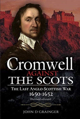 Cover image for 9781526786500 - Cromwell Against the Scots
