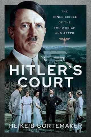 Cover image for 9781526790705 - Hitler's Court