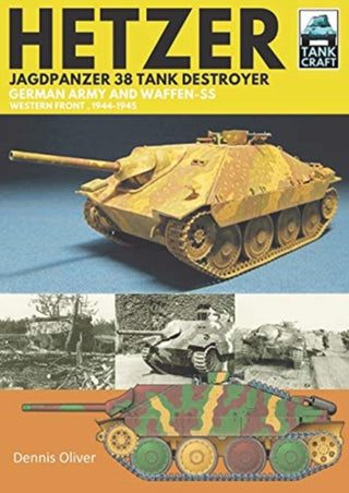 Cover image for 9781526791184 - Hetzer - Jagdpanzer 38 Tank Destroyer