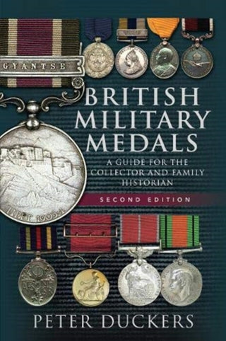 Cover image for 9781526791917 - British Military Medals - Second Edition