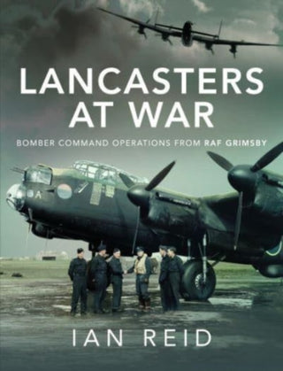 Cover image for 9781526792617 - Lancasters at War