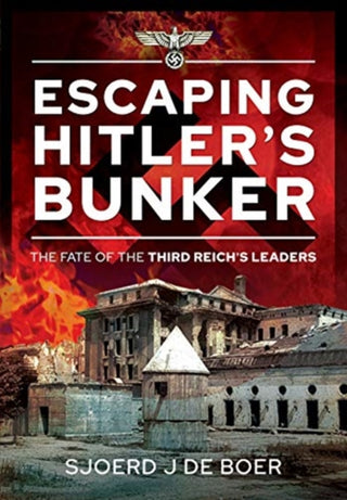 Cover image for 9781526792693 - Escaping Hitler's Bunker