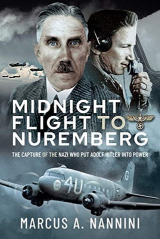 Cover image for 9781526792730 - Midnight Flight to Nuremberg
