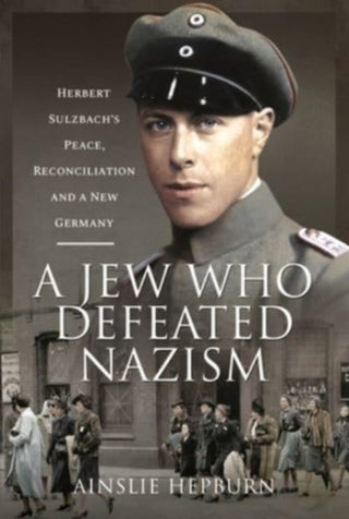 Cover image for 9781526793225 - A Jew Who Defeated Nazism