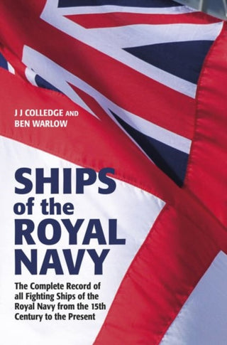 Cover image for 9781526793270 - Ships of the Royal Navy
