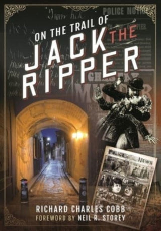 Cover image for 9781526794789 - On the Trail of Jack the Ripper
