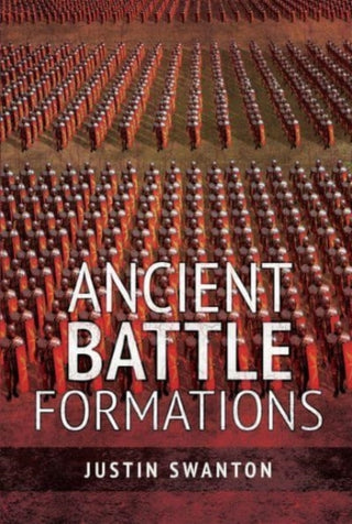 Cover image for 9781526797582 - Ancient Battle Formations