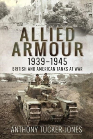 Cover image for 9781526797841 - Allied Armour, 1939 1945