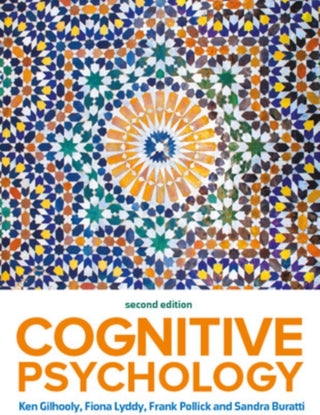 Cover image for 9781526848277 - Cognitive Psychology 2e