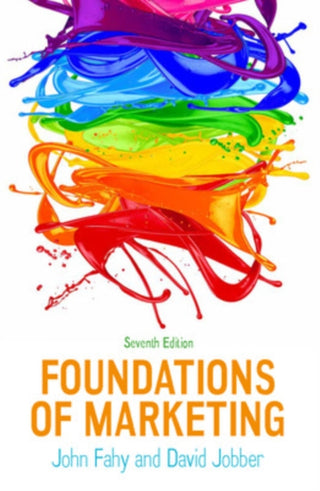 Cover image for 9781526849007 - Foundations of Marketing, 7e