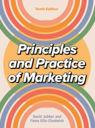 Cover image for 9781526849533 - Principles and Practice of Marketing 10/e