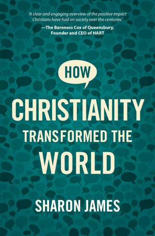 Cover image for 9781527106475 - How Christianity Transformed the World
