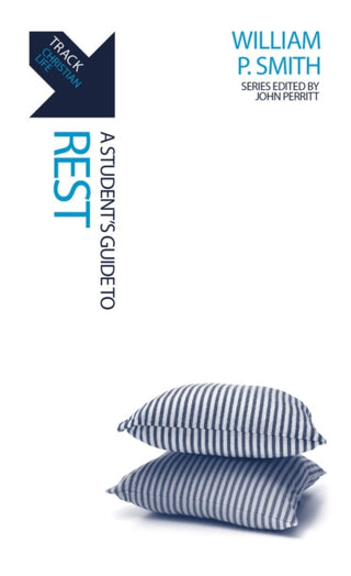 Cover image for 9781527108448 - Track: A Student's Guide to Rest
