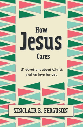 Cover image for 9781527108592 - How Jesus Cares
