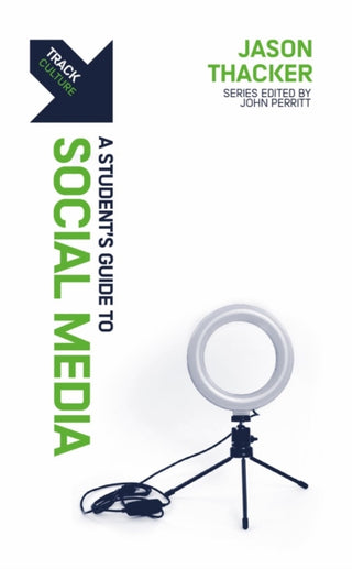 Cover image for 9781527109650 - Track: A Student's Guide to Social Media