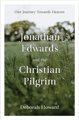 Cover image for 9781527109780 - Jonathan Edwards and the Christian Pilgrim