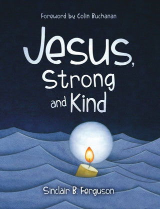 Cover image for 9781527110007 - Jesus, Strong and Kind