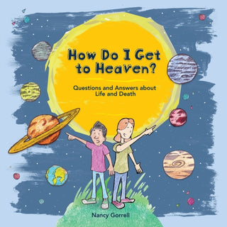 Cover image for 9781527110663 - How Do I Get to Heaven?