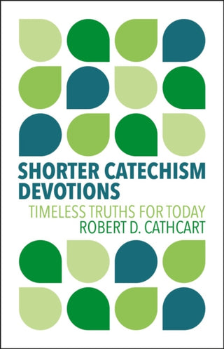 Cover image for 9781527112513 - Shorter Catechism Devotions