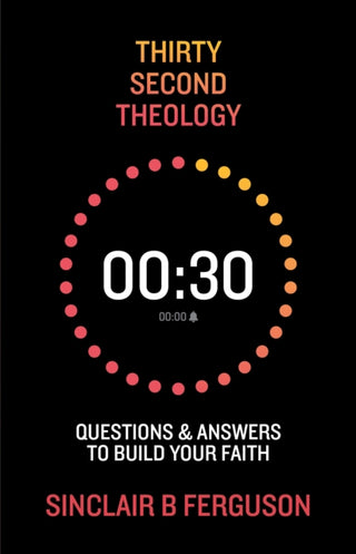 Cover image for 9781527112674 - Thirty Second Theology