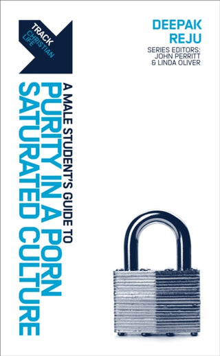 Cover image for 9781527114395 - Track: A (Male) Student's Guide to Purity in a Porn-Saturated Culture